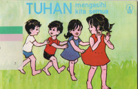 Tuhan Mengasihi Kita Semua