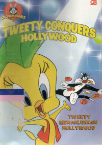 Tweety Conquers Hollywood